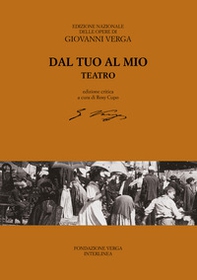 Dal tuo al mio (teatro) - Librerie.coop