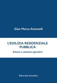 L'edilizia residenziale pubblica. Schemi e soluzioni operative - Librerie.coop