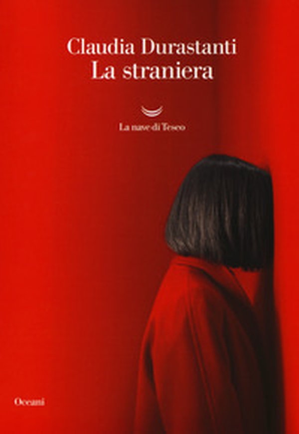 La straniera - Librerie.coop La straniera - Librerie.coop