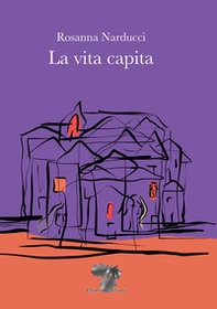 La vita capita - Librerie.coop