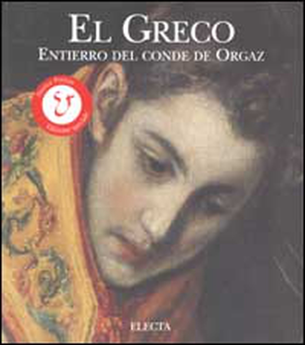 El Greco. Entierro del conde de Orgaz - Librerie.coop El Greco. Entierro del conde de Orgaz - Librerie.coop