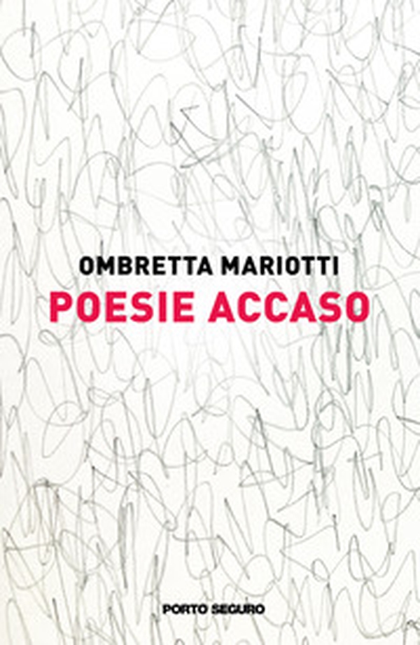 Poesie Accaso - Librerie.coop Poesie Accaso - Librerie.coop