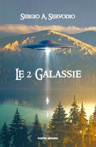 Le due galassie - Librerie.coop