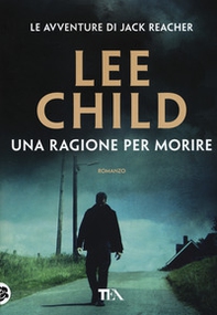 Una ragione per morire - Librerie.coop