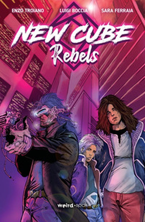 New Cube Rebels - Librerie.coop New Cube Rebels - Librerie.coop