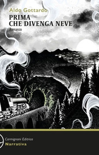 Prima che venga neve - Librerie.coop