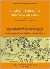 Il Mediterraneo. Dalla natura alla cultura - Librerie.coop