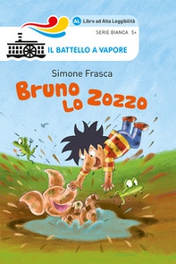 Bruno lo zozzo. Ediz. ad alta leggibilità - Librerie.coop Bruno lo zozzo. Ediz. ad alta leggibilità - Librerie.coop