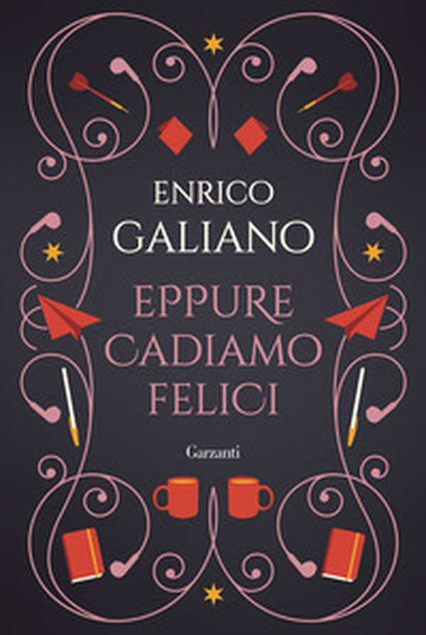 Eppure cadiamo felici - Librerie.coop