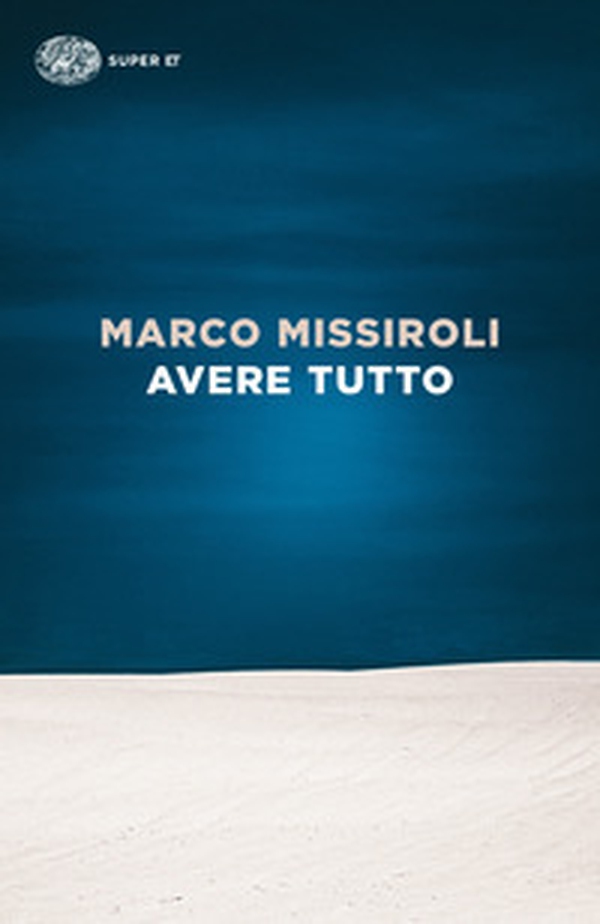 Avere tutto - Librerie.coop Avere tutto - Librerie.coop