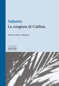 La congiura di Catilina - Librerie.coop La congiura di Catilina - Librerie.coop