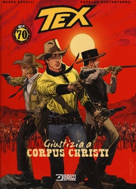 Tex. Giustizia a Corpus Christi - Librerie.coop