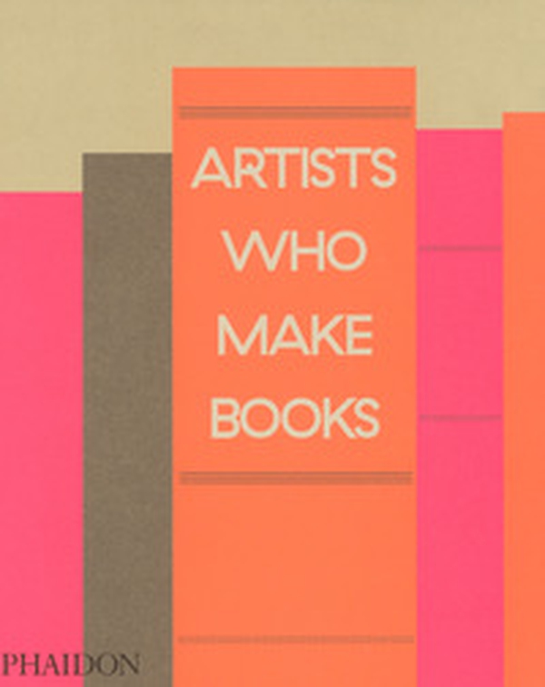 Artists who make books - Librerie.coop Artists who make books - Librerie.coop