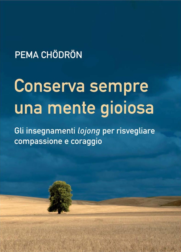 Conserva sempre una mente gioiosa - Librerie.coop