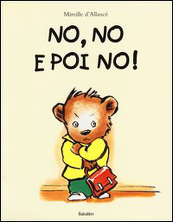 No, no e poi no! - Librerie.coop No, no e poi no! - Librerie.coop