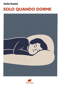 Solo quando dorme - Librerie.coop
