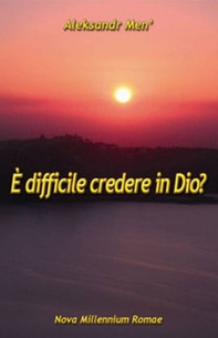 È difficile credere in Dio? - Librerie.coop