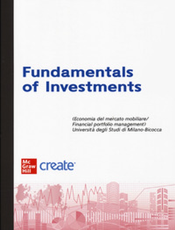 Fundamentals of investiments (bundle) - Librerie.coop Fundamentals of investiments (bundle) - Librerie.coop