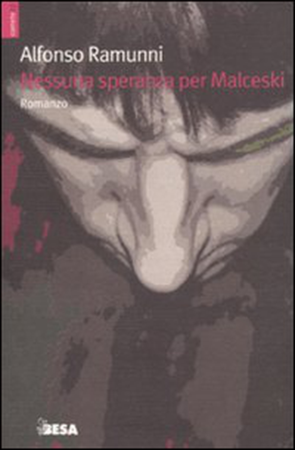 Nessuna speranza per Malceski - Librerie.coop Nessuna speranza per Malceski - Librerie.coop