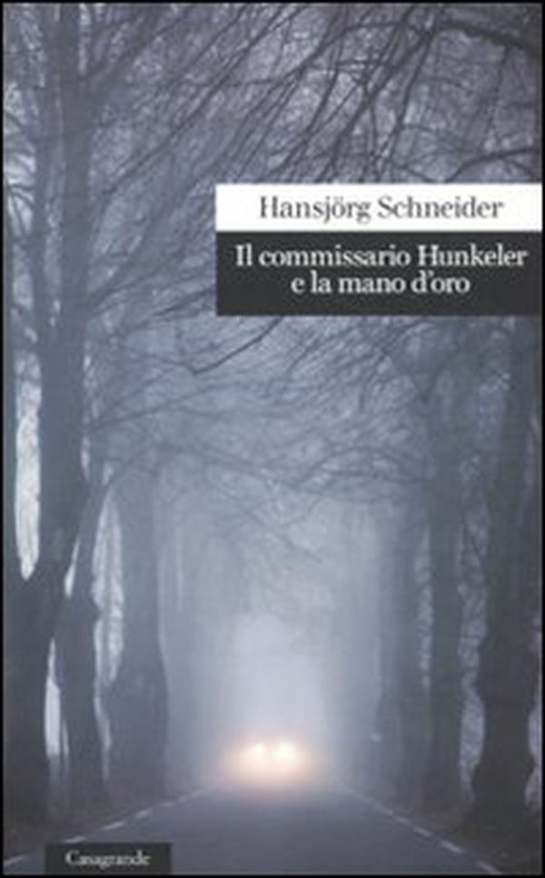 Il commissario Hunkeler e la mano d'oro - Librerie.coop Il commissario Hunkeler e la mano d'oro - Librerie.coop