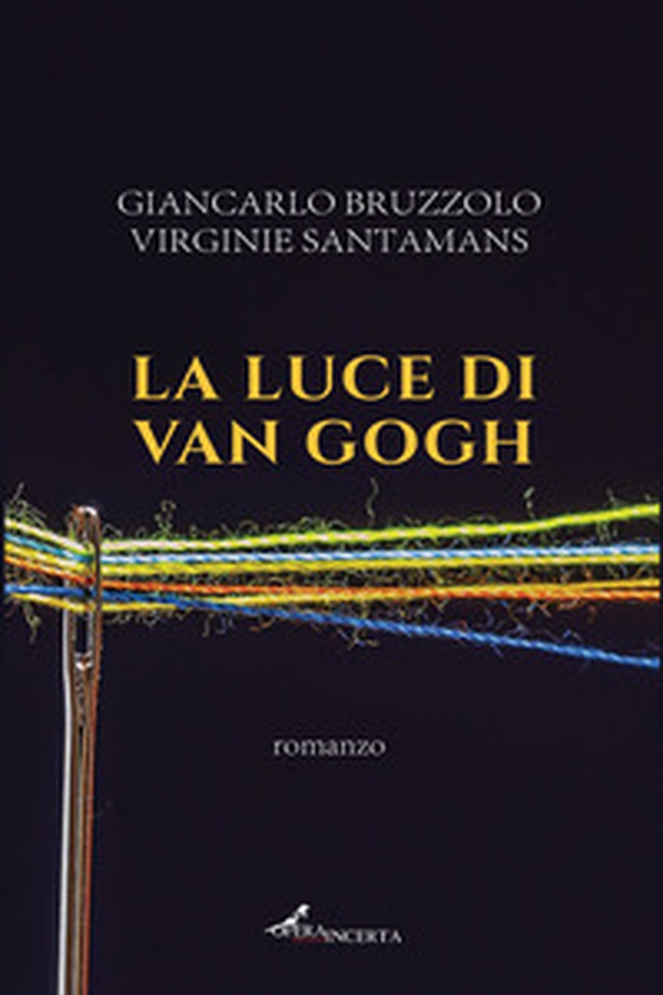 La luce di Van Gogh - Librerie.coop La luce di Van Gogh - Librerie.coop