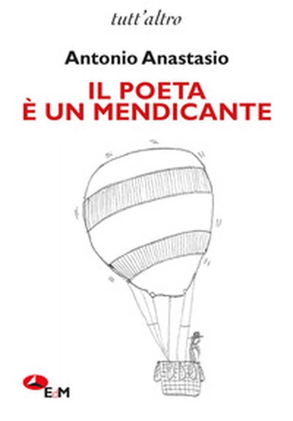Il poeta è un mendicante - Librerie.coop Il poeta è un mendicante - Librerie.coop