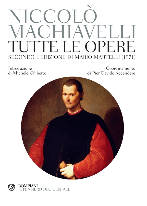 Machiavelli. Tutte le opere - Librerie.coop Machiavelli. Tutte le opere - Librerie.coop