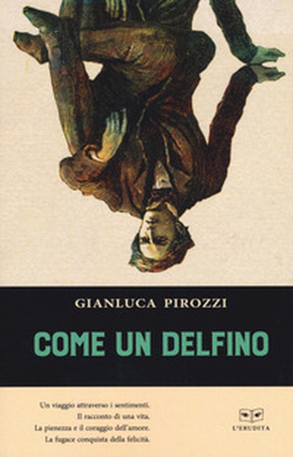 Come un delfino - Librerie.coop Come un delfino - Librerie.coop