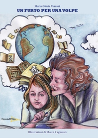 Un furto per una volpe - Librerie.coop