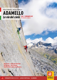 Adamello. Le vie del cielo - Vol. 1 - Librerie.coop