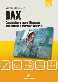 DAX. Comprendere e usare il linguaggio delle formule di Microsoft Power BI - Librerie.coop