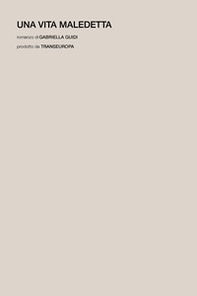 Una vita maledetta - Librerie.coop