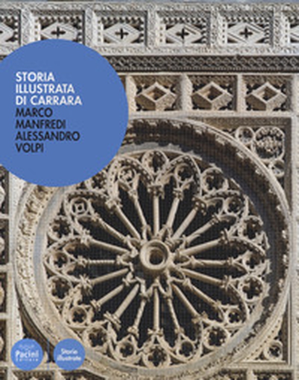 Storia illustrata di Carrara - Librerie.coop Storia illustrata di Carrara - Librerie.coop