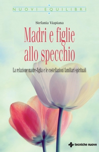 Madri e figlie allo specchio - Librerie.coop