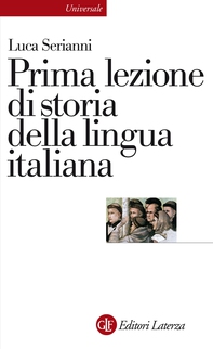 Prima lezione di storia della lingua italiana - Librerie.coop