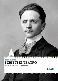 Scritti di teatro - Librerie.coop Scritti di teatro - Librerie.coop