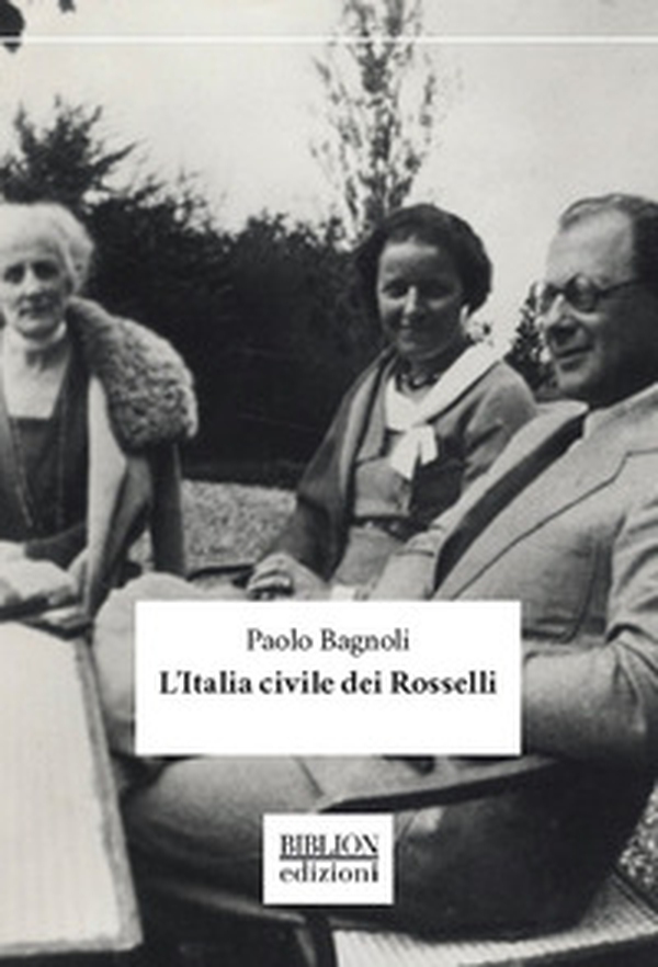 L'Italia civile dei Rosselli - Librerie.coop L'Italia civile dei Rosselli - Librerie.coop
