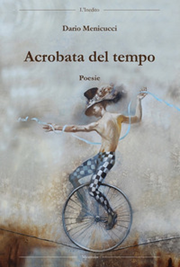 Acrobata del tempo - Librerie.coop Acrobata del tempo - Librerie.coop