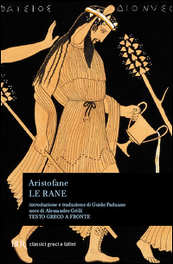 Le rane. Testo greco a fronte - Librerie.coop Le rane. Testo greco a fronte - Librerie.coop