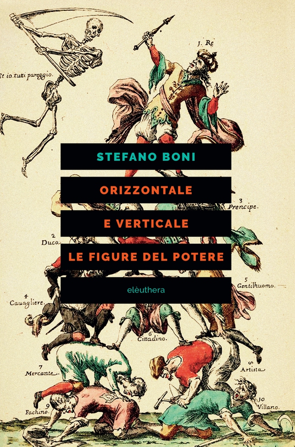 Orizzontale e verticale. Le figure del potere - Librerie.coop Orizzontale e verticale. Le figure del potere - Librerie.coop