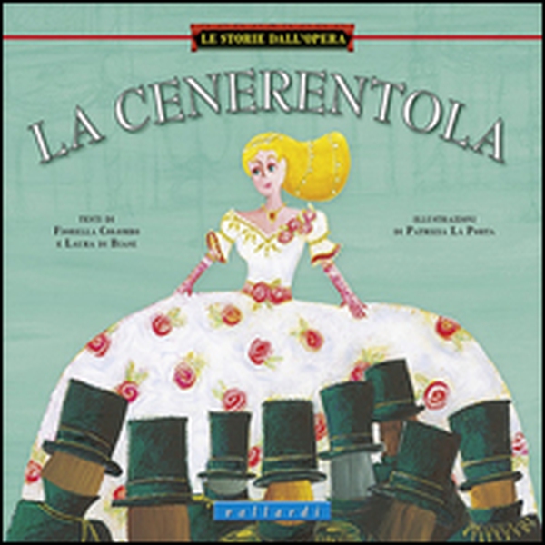 La Cenerentola - Librerie.coop La Cenerentola - Librerie.coop