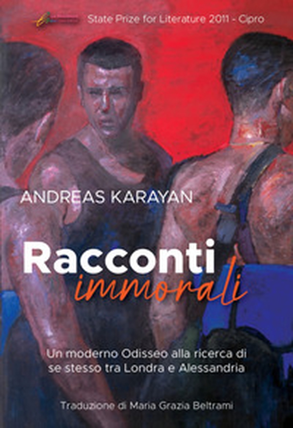 Racconti immorali. Un moderno Odisseo alla ricerca di se stesso tra Londra e Alessandria - Librerie.coop Racconti immorali. Un moderno Odisseo alla ricerca di se stesso tra Londra e Alessandria - Librerie.coop