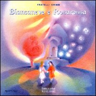 Biancaneve e Rosarossa - Librerie.coop Biancaneve e Rosarossa - Librerie.coop