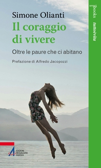 Il coraggio di vivere - Librerie.coop