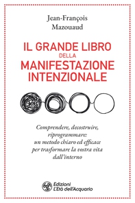 Il grande libro della manifestazione intenzionale - Librerie.coop