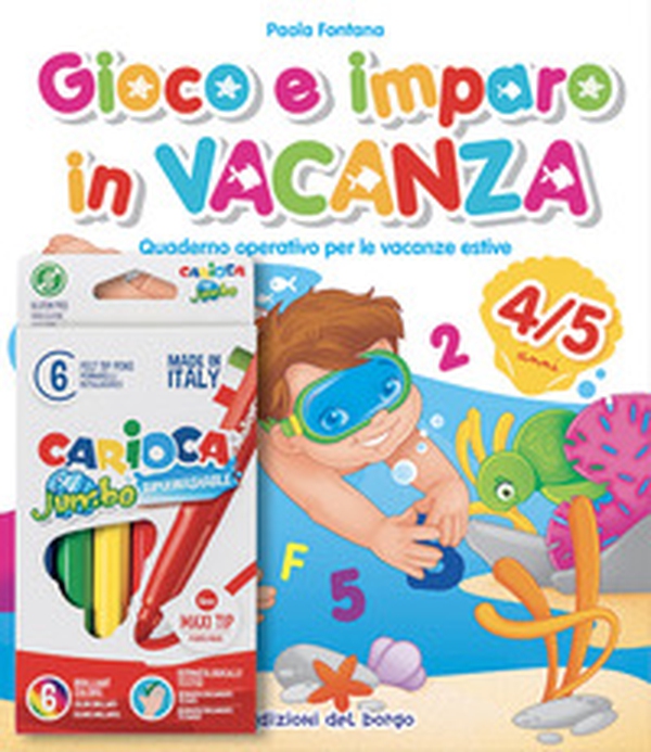 Gioco e imparo in vacanza (4-5 anni). Quaderno operativo per le vacanze estive - Librerie.coop Gioco e imparo in vacanza (4-5 anni). Quaderno operativo per le vacanze estive - Librerie.coop