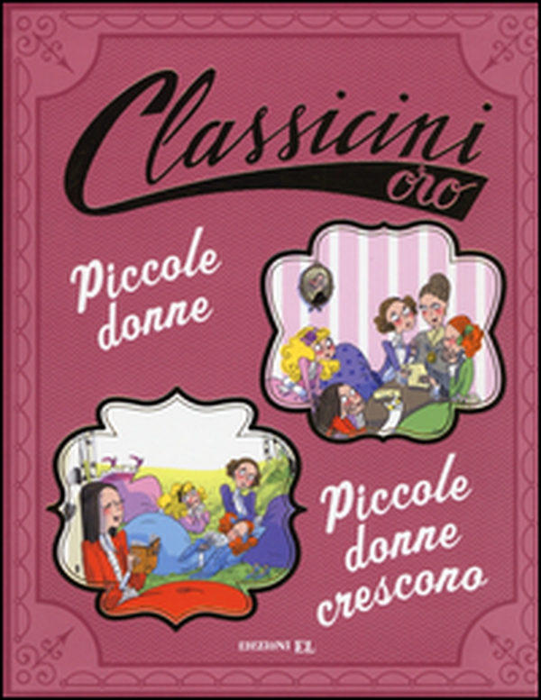 Piccole donne-Piccole donne crescono da Louisa May Alcott - Librerie.coop Piccole donne-Piccole donne crescono da Louisa May Alcott - Librerie.coop