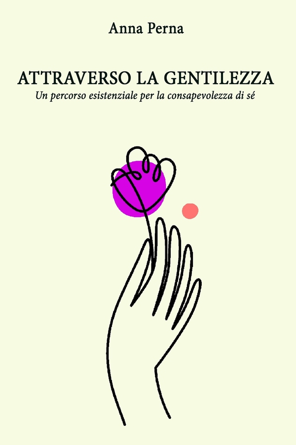 ATTRAVERSO LA GENTILEZZA - Librerie.coop ATTRAVERSO LA GENTILEZZA - Librerie.coop