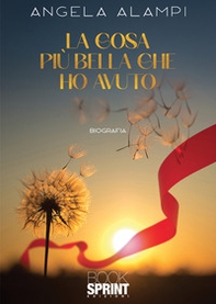 La cosa più bella che ho avuto - Librerie.coop