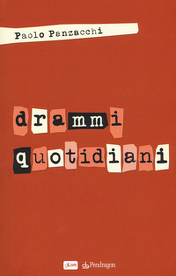 Drammi quotidiani - Librerie.coop Drammi quotidiani - Librerie.coop